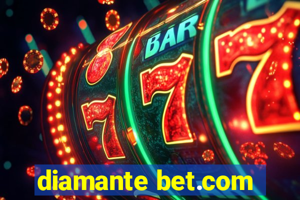 diamante bet.com